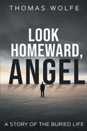 Look Homeward, Angel