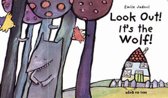 Look Out! It's the Wolf - Jadoul, Emile