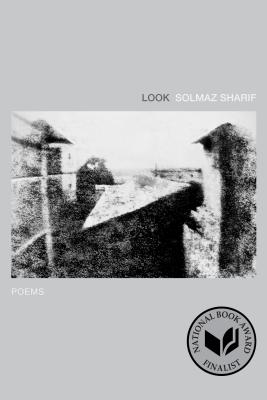 Look: Poems - Sharif, Solmaz