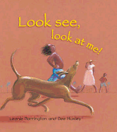 Look See, Look at Me!