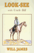 Look-See with Uncle Bill