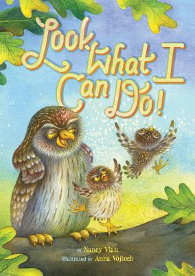 Look What I Can Do! - Viau, Nancy
