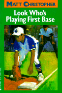 Look Who's Playing First Base,