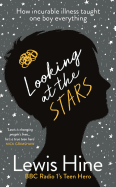 Looking at the Stars: How incurable illness taught one boy everything