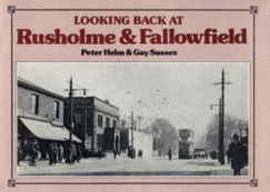 Looking Back at Rusholme and Fallowfield