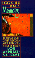 Looking Back: Memoirs