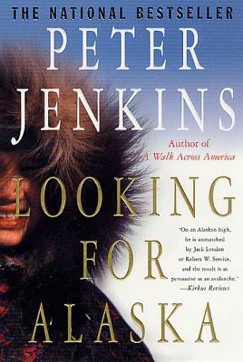 Looking for Alaska - Jenkins, Peter