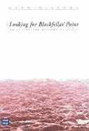 Looking for Blackfellas' Point: An Australian History of Place