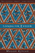 Looking for Evelyn