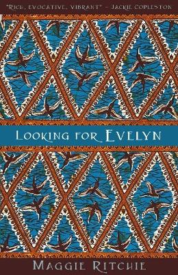 Looking for Evelyn - Ritchie, Maggie