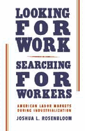 Looking for Work, Searching for Workers