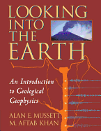Looking into the Earth 1ed