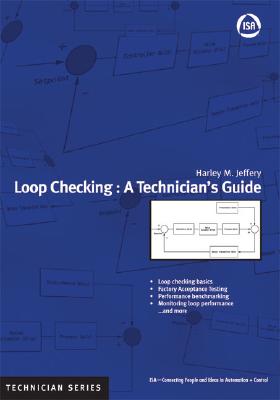 Loop Checking: A Technician's Guide - Jeffery, Harley M