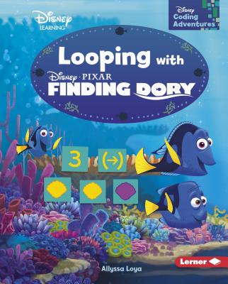 Looping with Finding Dory - Loya, Allyssa