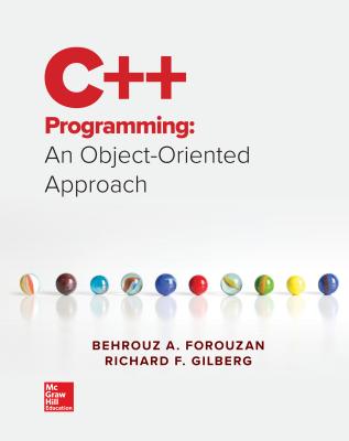 Loose Leaf for C++ Programming: An Object-Oriented Approach - Forouzan, Behrouz A, and Gilberg, Richard