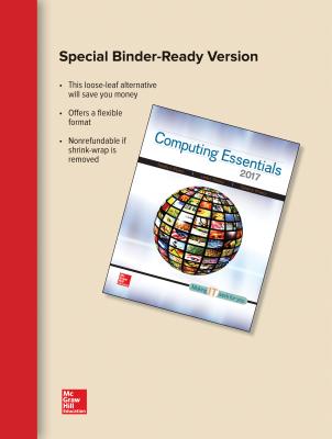 Loose Leaf for Computing Essentials 2017 - O'Leary, Linda, and O'Leary, Daniel, and O'Leary, Timothy