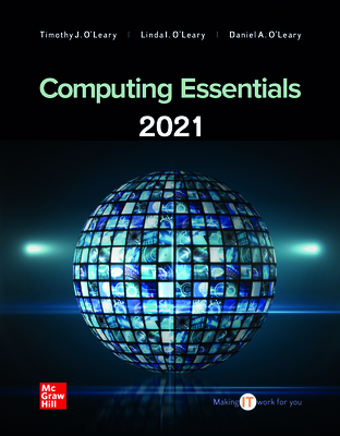 Loose Leaf for Computing Essentials 2021 - O'Leary, Timothy, and O'Leary, Linda, and O'Leary, Daniel