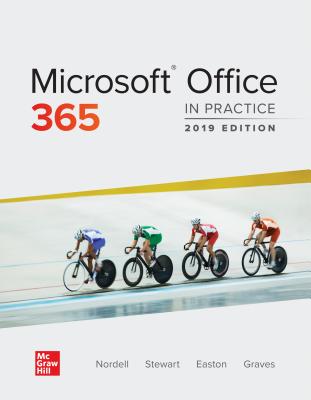 Loose Leaf for Microsoft Office 365: In Practice - Nordell, Randy, and Stewart, Kathleen, and Easton, Annette