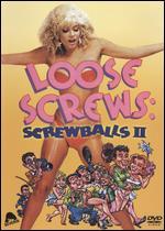 Loose Screws
