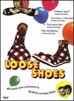 Loose Shoes