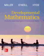 Looseleaf Developmental Mathematics: Prealgebra, Beginning Algebra, & Intermediate Algebra