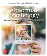 Looseleaf for Abnormal Psychology: Clinical Perspectives on Psychological Disorders