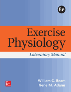 Looseleaf for Exercise Physiology Laboratory Manual