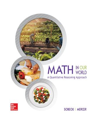 Looseleaf for Math in Our World: A Quantitative Reasoning Approach - Sobecki, David, Professor, and Mercer, Brian A