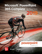 Looseleaf for Microsoft PowerPoint 365 Complete: In Practice