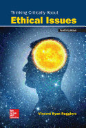 Looseleaf for Thinking Critically about Ethical Issues