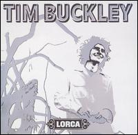 Lorca - Tim Buckley