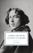 Lord Arthur Savile's Crime