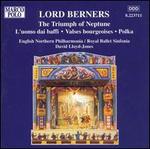 Lord Berners: The Triumph of Neptune