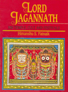 Lord Jagannath, His Temple, Cult, and Festivals
