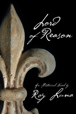 Lord of Reason - Luna, Roy R