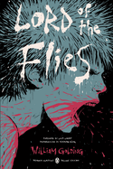 Lord of the Flies: (penguin Classics Deluxe Edition)