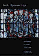 Lord, Open Our Lips: Musical Help for Leaders of the Liturgy