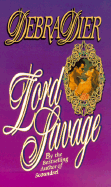Lord Savage - Dier, Debra