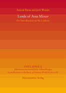 Lords of Asia Minor: An Introduction to the Lydians