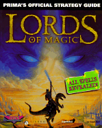 Lords of Magic: Prima's Official Strategy Guide