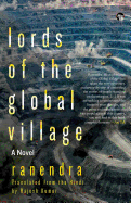 Lords of the Global Village