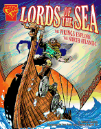 Lords of the Sea: The Vikings Explore the North Atlantic