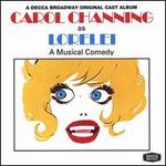 Lorelei [Original Broadway Cast]