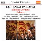 Lorenzo Palomo: Sinfon�a C�rdoba; Fulgores