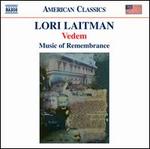 Lori Laitman: Vedem; Fathers