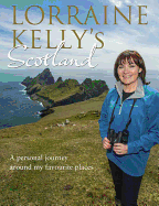 Lorraine Kelly's Scotland