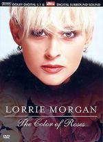 Lorrie Morgan: The Color of Roses