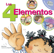 Los 4 Elementos: The 4 Elements (Spanish Edition)