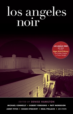 Los Angeles Noir - Hamilton, Denise (Editor)