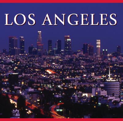 Los Angeles - Chilton, Mike (Editor), and Stortini, Helen (Text by)